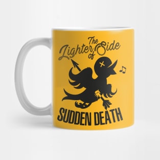 The Lighter Side of Sudden Death Mug